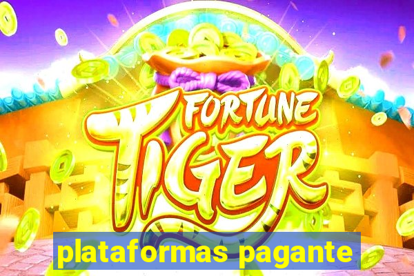 plataformas pagante